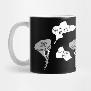 Screw you! Mug